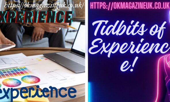 Tidbits of Experience